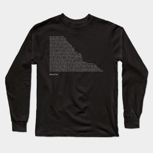 Patrick Ness Quotes Long Sleeve T-Shirt